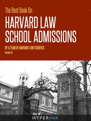 cover image of The Best Book on Harvard Law School Admissions
